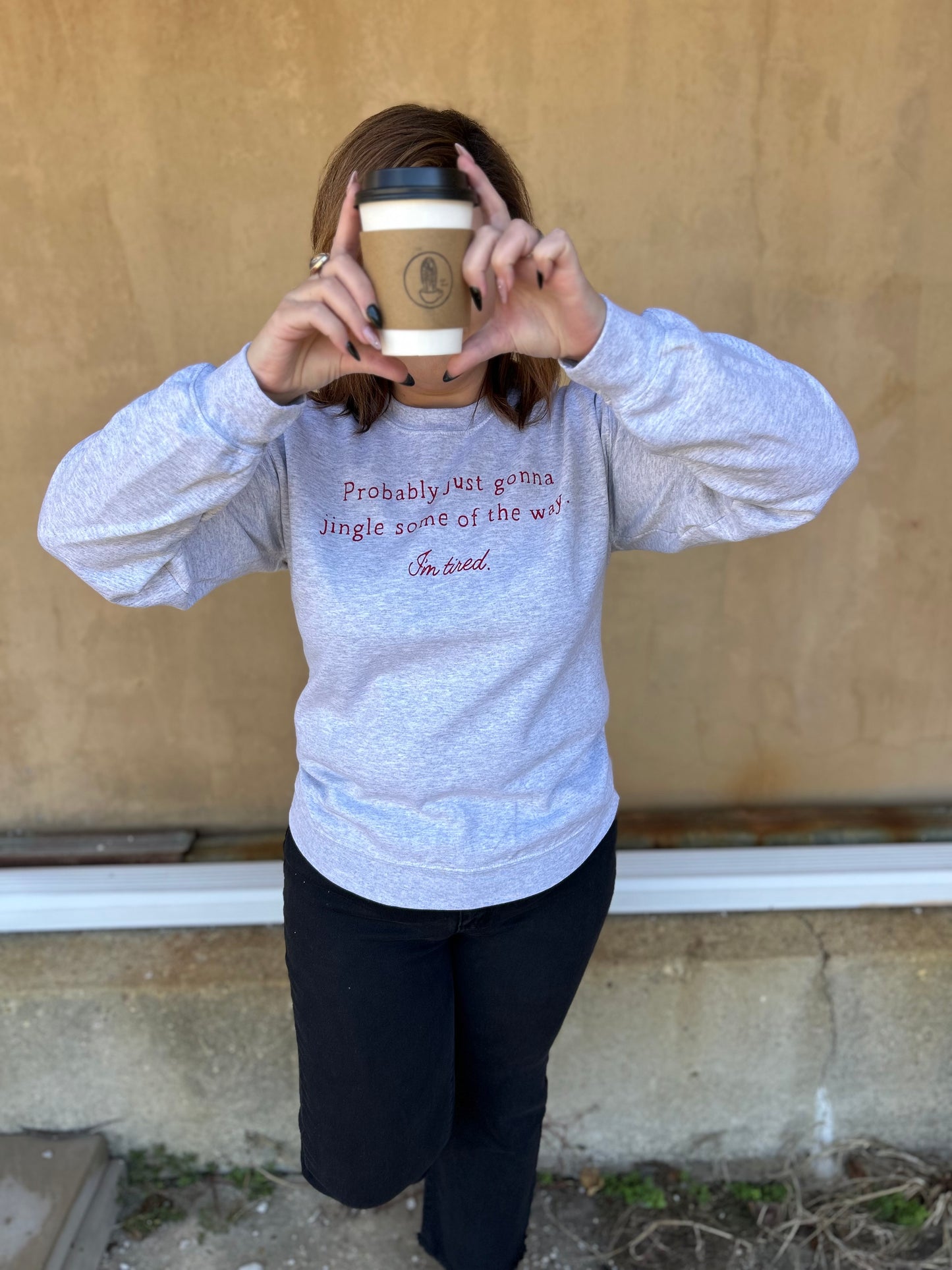 Jingle Some Of The Way Sweatshirt