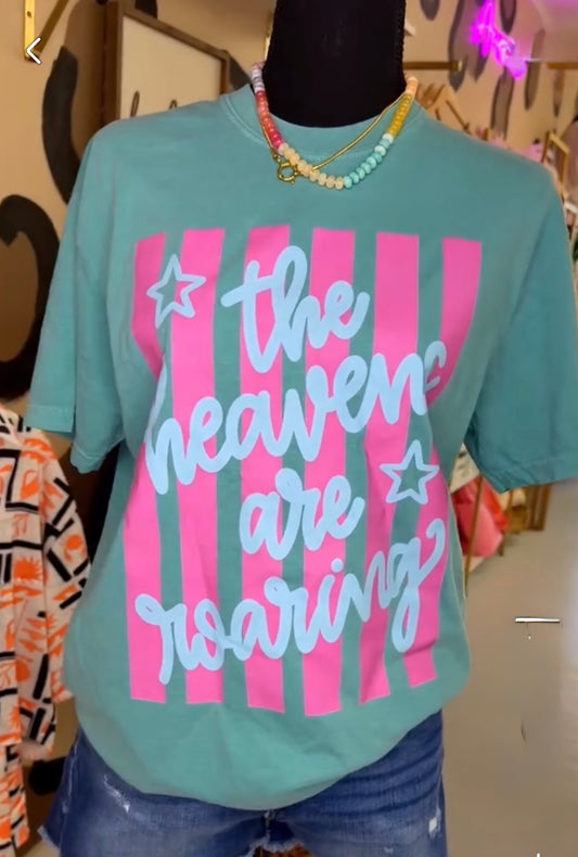 The Heavens Are Roaring Tee